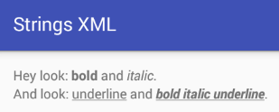 Bold Italic Underline Tags in Strings XML